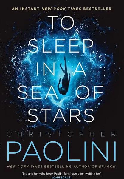 To Sleep in A Sea of Stars by Christopher Paolini