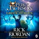 Percy Jackson and The Greek Heroes by Rick Riordan (Audiobook)