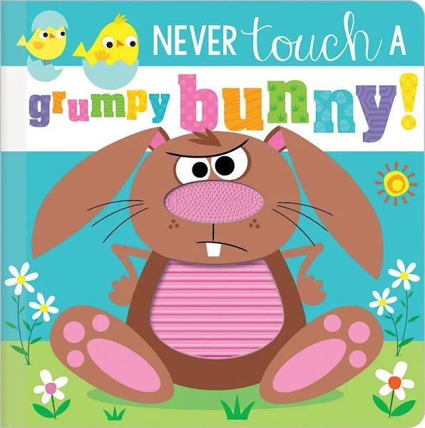 Never Touch A Grumpy Bunny!