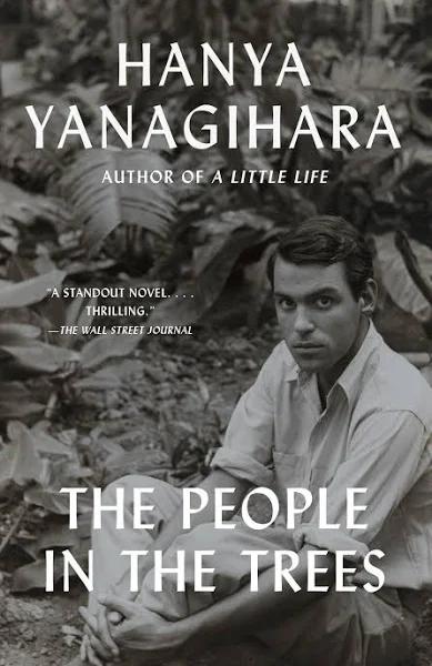 The People in The Trees by Hanya Yanagihara