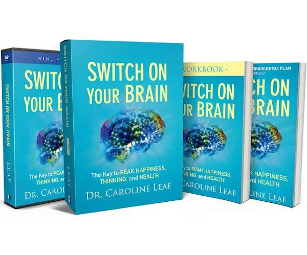 Switch On Your Brain Curriculum Kit - The Key To Peak Happiness, Thinking, and Health by Dr. Caroline Leaf