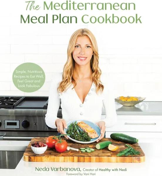 The Mediterranean Meal Plan Cookbook