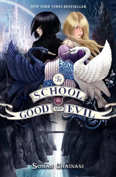 The School for Good and Evil [Book]