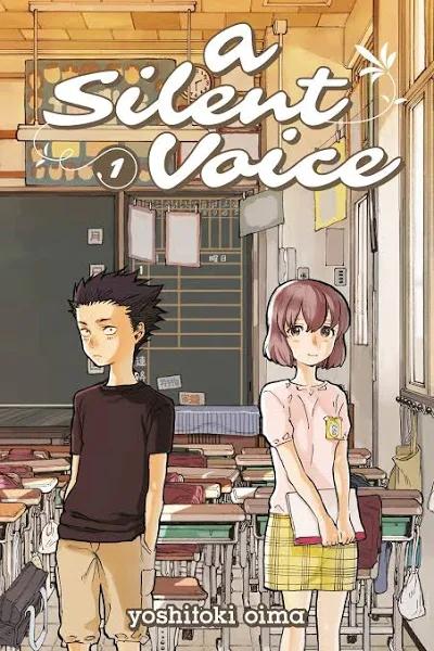 A Silent Voice 1 by Oima, Yoshitoki