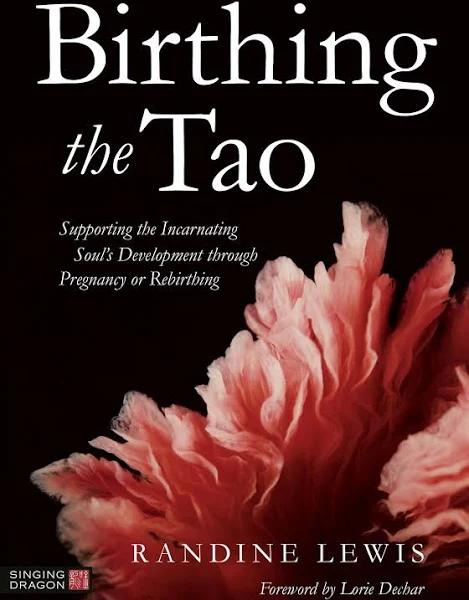 Birthing The Tao