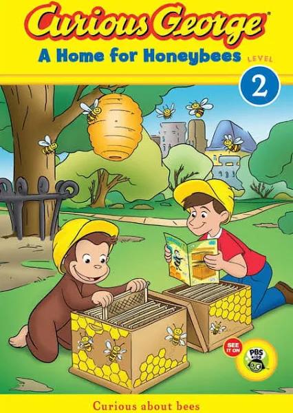 Curious George: A home for honeybees [Book]