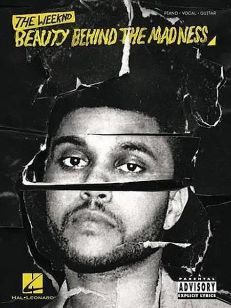 The Weeknd - Beauty Behind The Madness