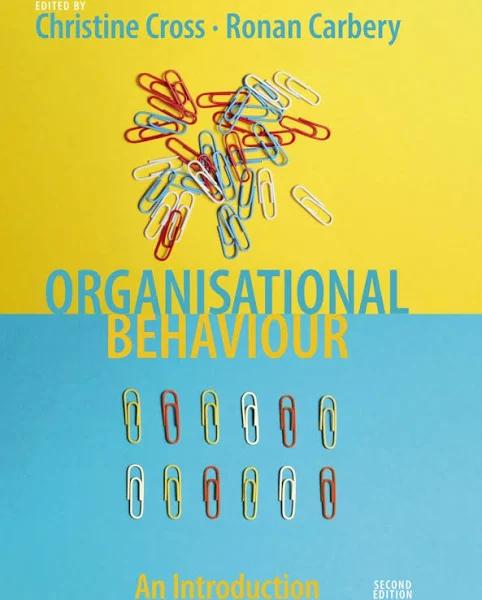 Organisational Behaviour by Christine Cross