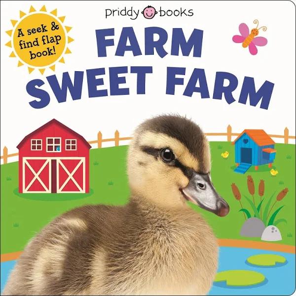 Farm Sweet Farm by Roger Priddy