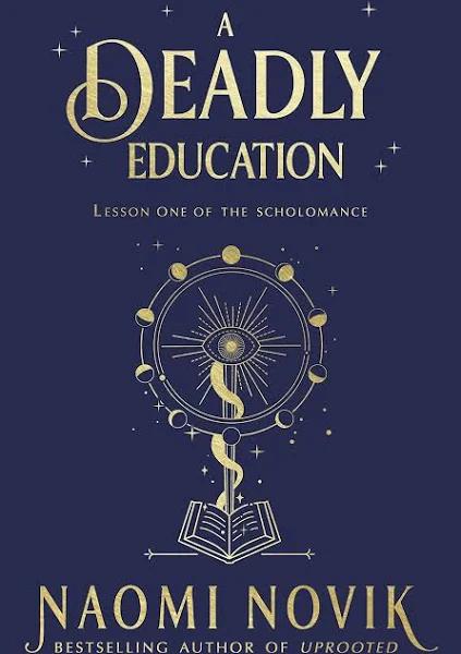 A Deadly Education: A Novel [Book]