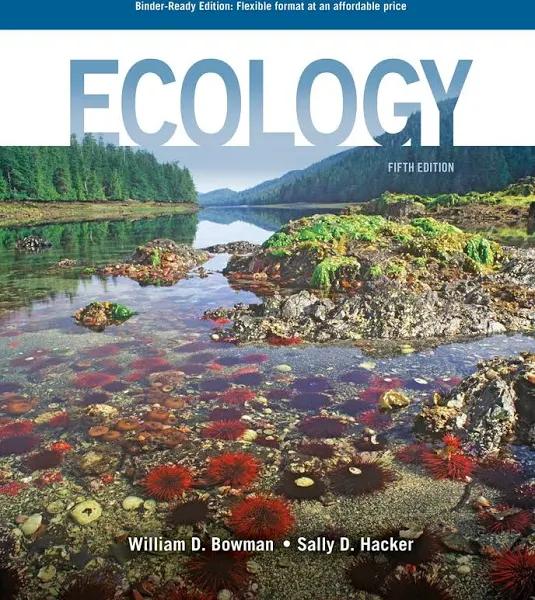 Ecology by William D Bowman & Sally D Hacker & Michael L Cain