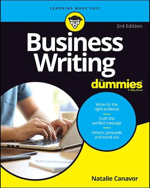 Business Writing For Dummies 3rd Edition by N Canavor