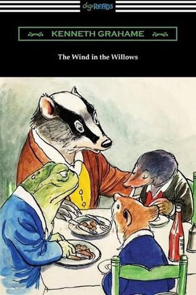 The Wind in The Willows by Kenneth Grahame