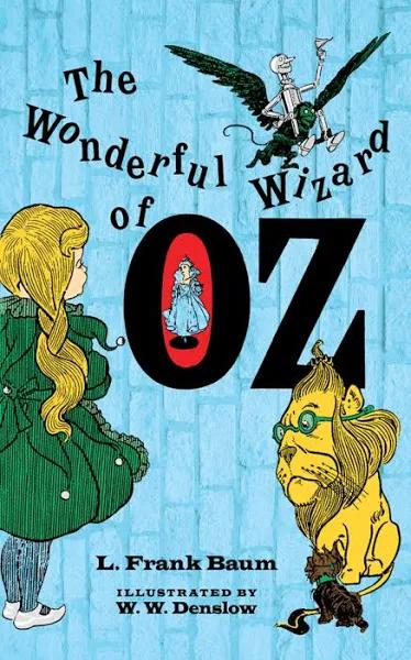 The Wonderful Wizard of oz by L. Frank Baum