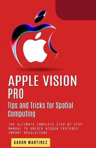 Apple Vision Pro by Aaron Martinez