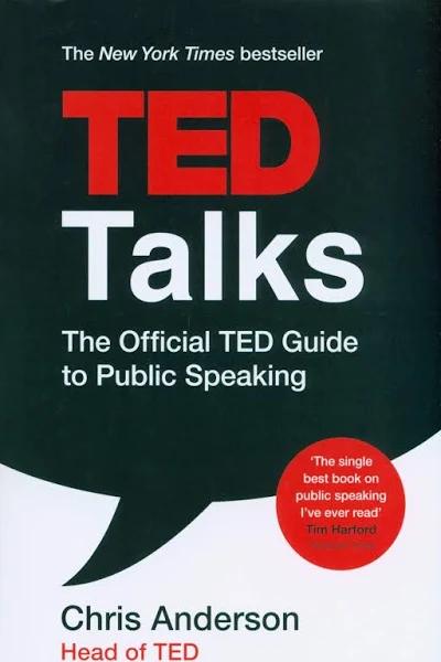 TED Talks The Official TED Guide To Public Speaking