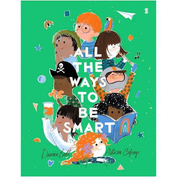 All The Ways to Be Smart by Davina Bell