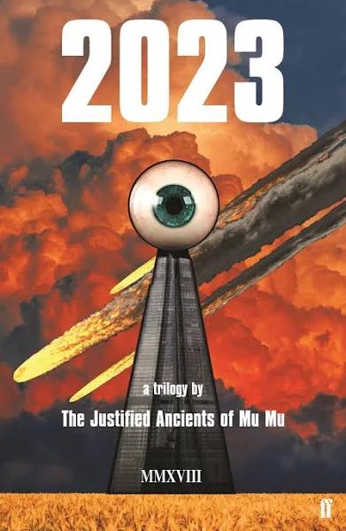 2023 by The Justified Ancients of Mu Mu