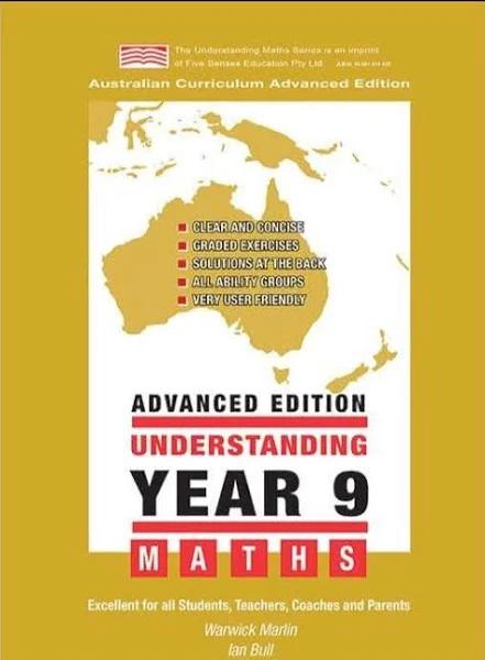 Understanding Year 9 Maths Advanced: Australian Curriculum Edition