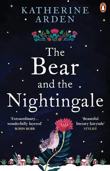 The Bear and The Nightingale by Katherine Arden