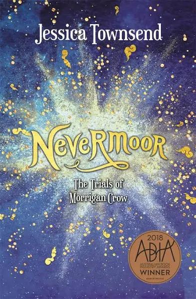 Nevermoor : The Trials of Morrigan Crow