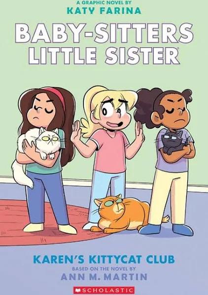 Baby-Sitters Little Sister 4: Karen's Kittycat Club by Ann Martin