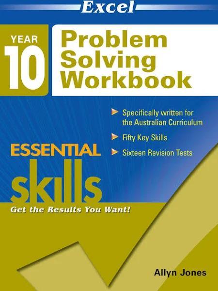 Excel Essential Skills - Problem Solving Workbook Year 10