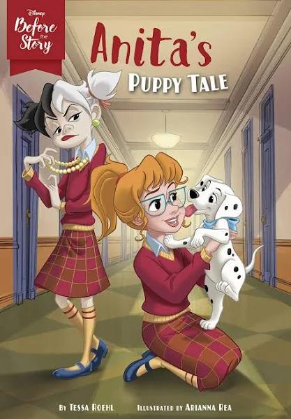 Disney Before The Story: Anita's Puppy Tale by Disney Books