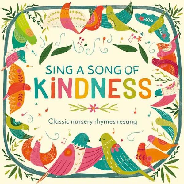 Sing A Song of Kindness by Becky Davies