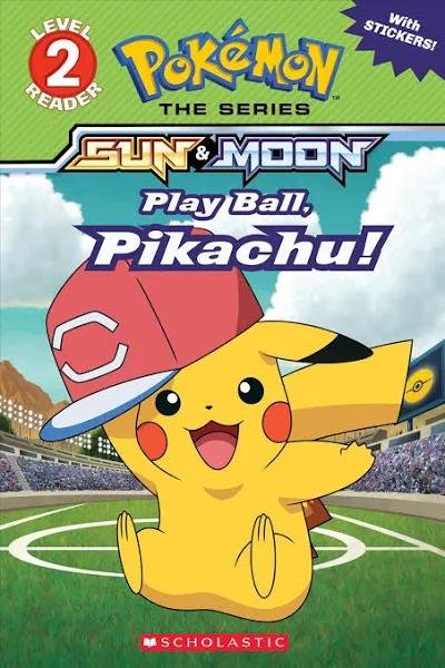 Pokemon Alola Reader #5: Play Ball/ Pikachu!