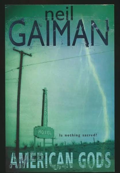 American Gods by Neil Gaiman