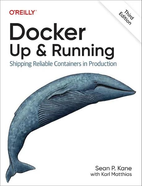 Docker - Up & Running by Sean P. Kane