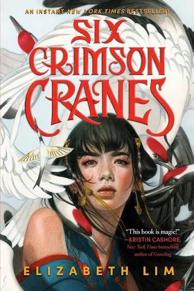 Six Crimson Cranes [Book]