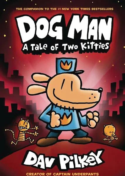 Dog Man: A Tale of Two Kitties