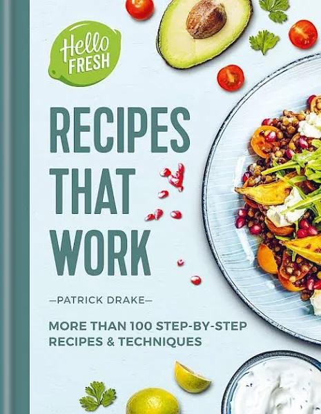 HelloFresh Recipes That Work - More Than 100 Step-by-step Recipes &