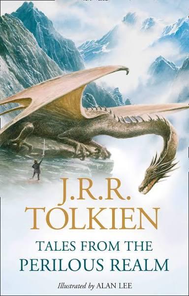 Tales from The Perilous Realm by J. R. R. Tolkien