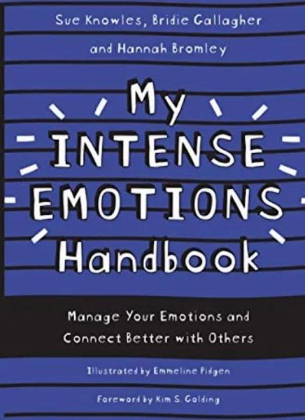 My Intense Emotions Handbook