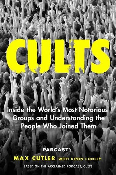 Cults by Max Cutler