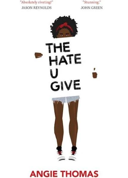 The Hate U Give by Angie Thomas