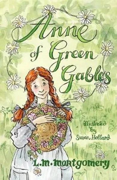 Anne of Green Gables [Book]