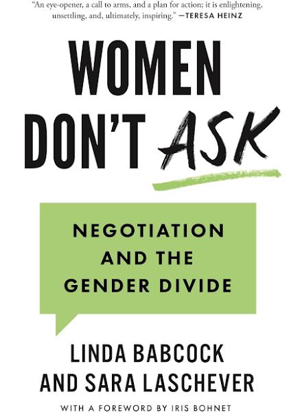 Women Don't Ask by Linda Babcock