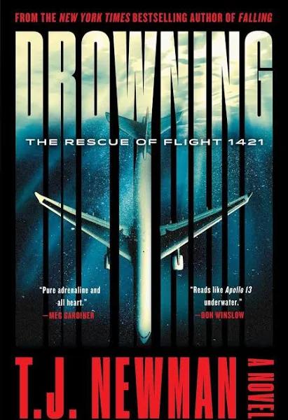 Drowning: The Rescue of Flight 1421 (A Novel) [Book]