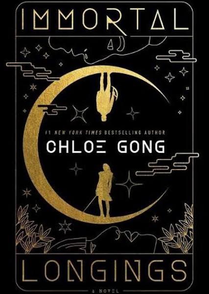 Immortal Longings by Chloe Gong