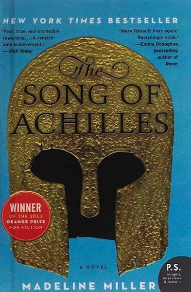 Song of Achilles by Madeline Miller