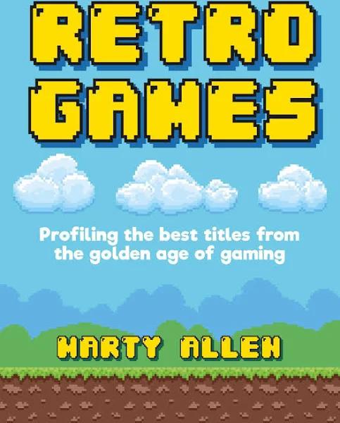 Retro Games by Marty Allen