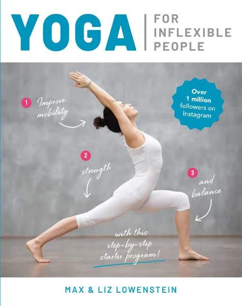 Yoga for Inflexible People by Max LOWENSTEIN