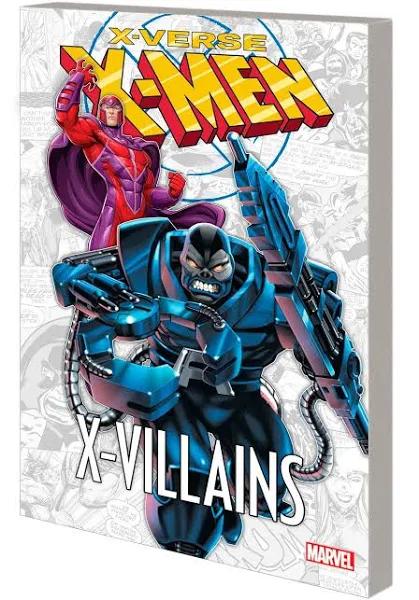 X-Men X-VERSE - X-VILLAINS by Chris Claremont