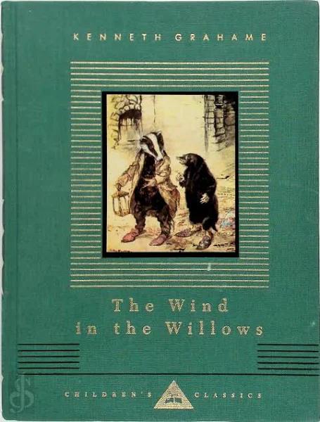 The Wind in The Willows by Kenneth Grahame