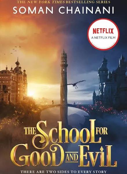 The School for Good and Evil by SOMAN Chainani