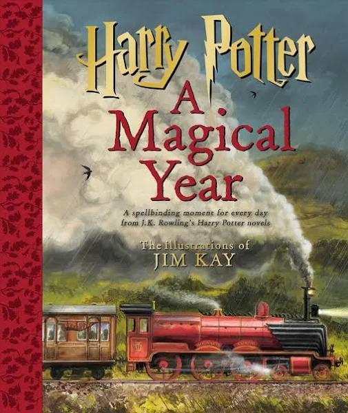 Harry Potter: A Magical Year -- The Illustrations of by J K Rowling